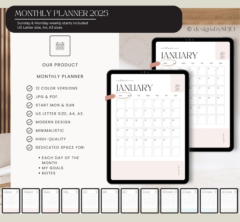 May include: A digital monthly planner for 2025, featuring a minimalist design. The planner includes 12 color versions, JPG & PDF formats, and starts on Sunday & Monday. Available in US Letter, A4, and A3 sizes. The planner has dedicated space for each day, goals, and notes.