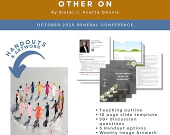 Animándonos mutuamente Por la Hermana J. Anette Dennis, Ayuda para la enseñanza de la Sociedad de Socorro, Bosquejo de la lección, Arte, Folletos