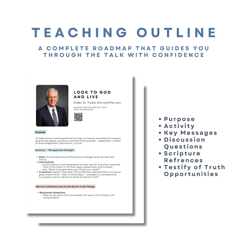 Puede incluir: Un esquema de ense&ntilde;anza blanco con el t&iacute;tulo "Teaching Outline" y el texto "Look to God and Live". El esquema incluye secciones sobre prop&oacute;sito, actividad, mensajes clave, preguntas de discusi&oacute;n, referencias de las Escrituras y oportunidades para testificar la verdad.