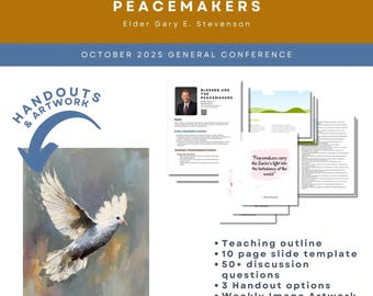 Bienaventurados los pacificadores - Élder Gary E. Stevenson - Conferencia General de octubre de 2025, Sociedad de Socorro, Recursos didácticos, Bosquejo de la enseñanza