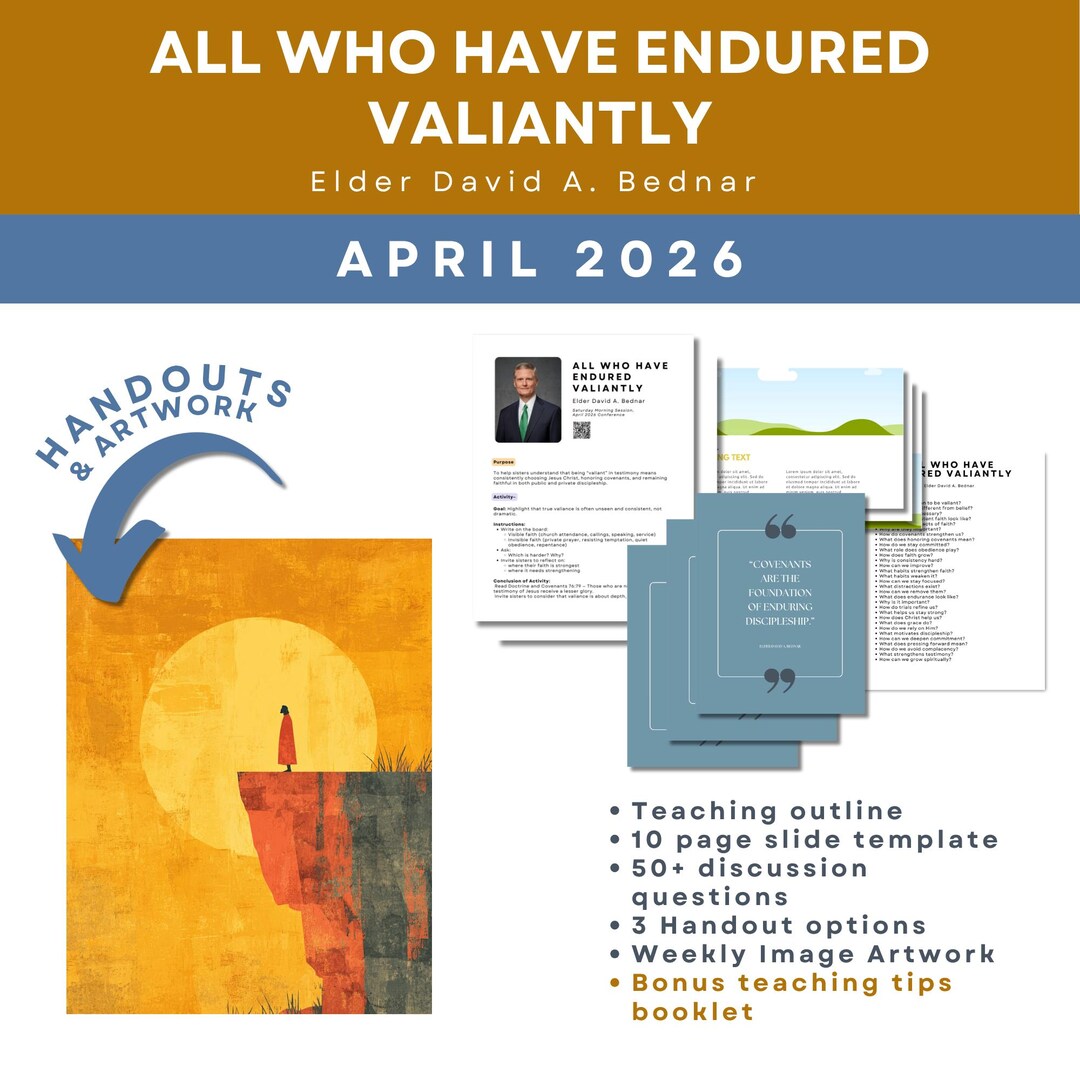 Valiantly Example All Who Have Endured Valiantly by Elder David A. Bednar-- April 2026 ...