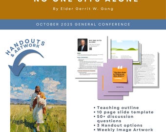 Niemand sitzt allein Elder Gerrit W. Gong, Oktober 2025 Frühjahrs- und Frauenhochzeit, Frauenvereinigung, Hilfe unterrichten, Kunst, Handouts