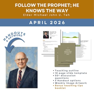 Pode incluir: Imagem com o texto "FOLLOW THE PROPHET; HE KNOWS THE WAY" e "APRIL 2026". Apresenta um retrato de um homem de terno e gravata, juntamente com folhetos e obras de arte. Texto adicional lista materiais de ensino.