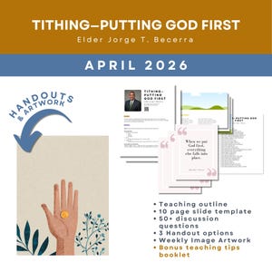 Può includere: Grafica promozionale intitolata "Tithing - Putting God First" di Elder Jorge T. Becerra, datata aprile 2026. L'immagine include una mano con una moneta, dispense e un elenco di risorse didattiche.