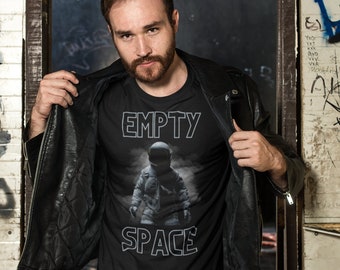 Empty Space Shirt, Astronaut Shirt, Space Shirt, Solar system shirt, Outer space Shirt, Astronaut t-shirt, Fun Shirt, Space Gift