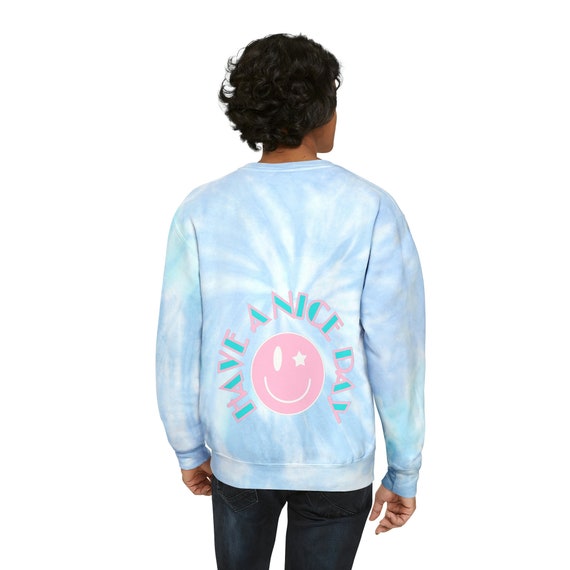 Have A Nice Day Smiley Unisex Tie-dye Sweatshirt - Etsy Canada