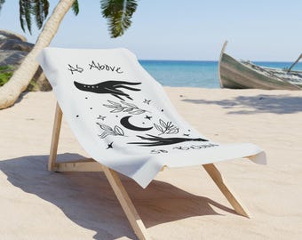 Bohemian Beach Towel - As Above So Below, Eco-Friendly Towel, Summer Accessory, Beach Lover Gift, Spiritual Decor, Witchy Towel White Black
