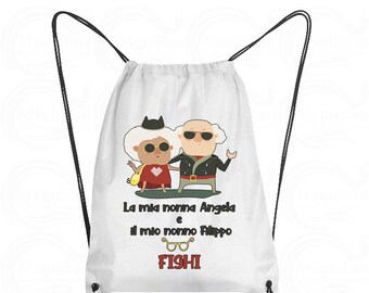 Sacca Personalizzata divertente e carina - La Mia Nonna e il Mio Nonno Fighi - Regalo Unico e Originale