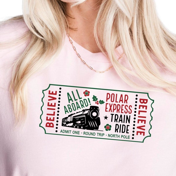 The Polar Express Ticket Shirt, Believe Ticket Shirt, Golden Ticket North Pole Shirt, Custom Tee for her, Birthday Gift, N159