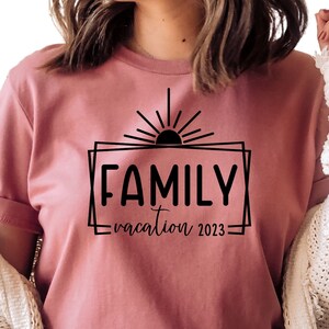 Family Vacation 2023 Shirt, Family Matching Shirt, Gift for Traveler, Mothers Day Gift, Unisex Crewneck Shirt for Travel Lover, N459