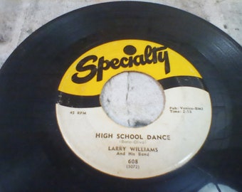 Larry Williams 45 Record Short Fat Fannie/High School Dance, Specialty Records #608 Ottime condizioni, 1957-58