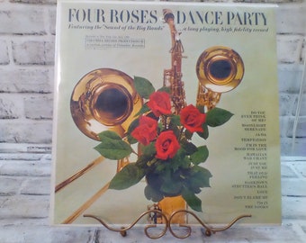 The Four Roses Dance Party Album, Big Band Music Columbia Special Products #XTV68933, Columbia Records 1961, Ex Condition