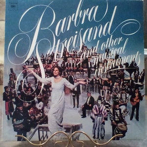 Vintage Barbra Streisand Album, 1973 Barbra Streisand and Other Musical Instruments, Columbia Records #KC32655, Very Good + Condition.