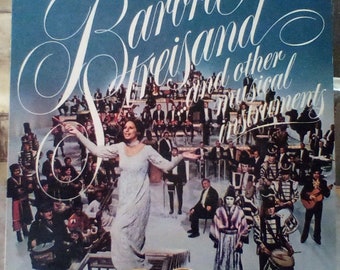 Vintage Barbra Streisand Album, 1973 Barbra Streisand and Other Musical Instruments, Columbia Records #KC32655, Very Good + Condition.