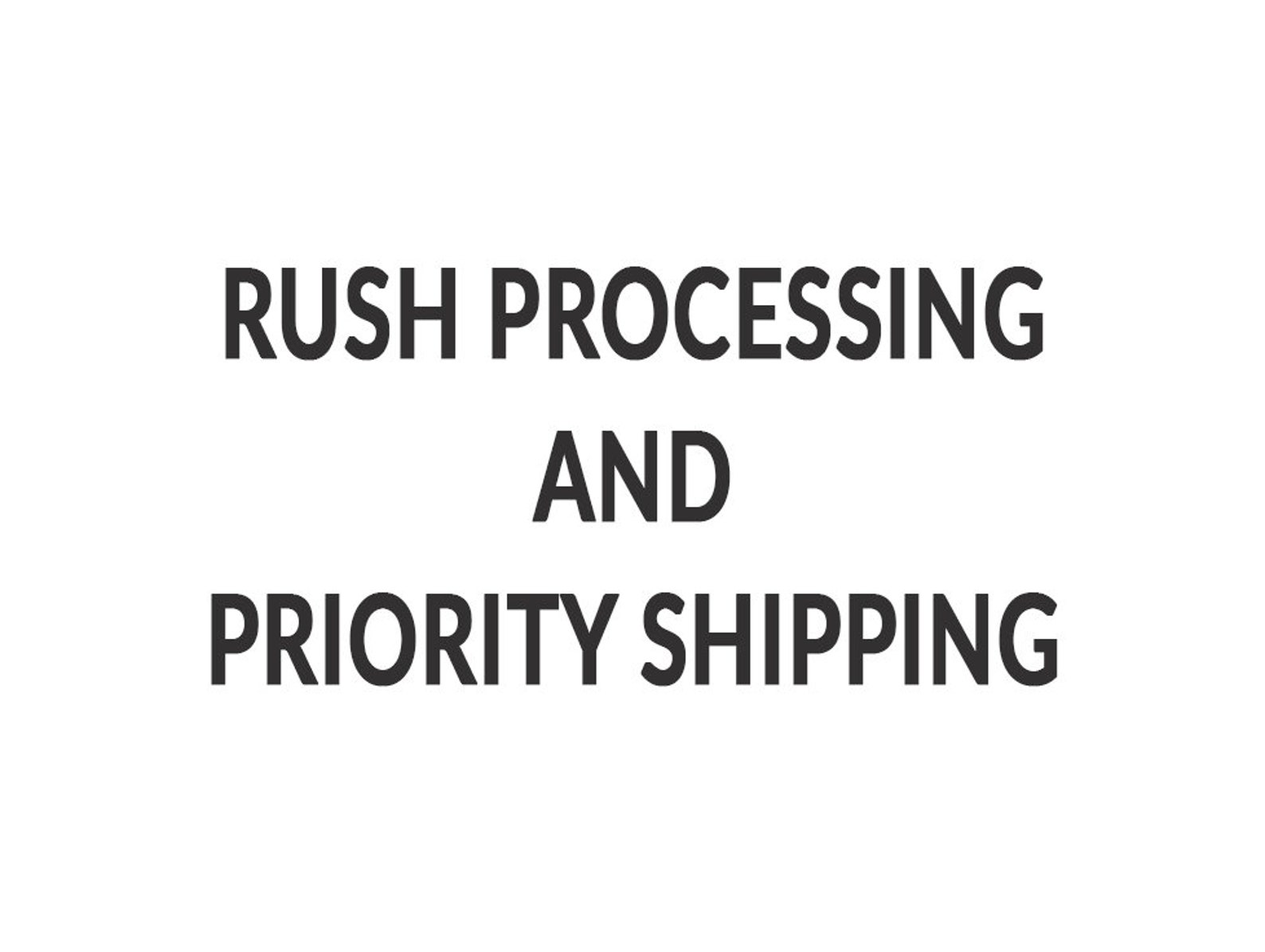 Rush Processing Rush Processing and Expedited Shipping - Etsy