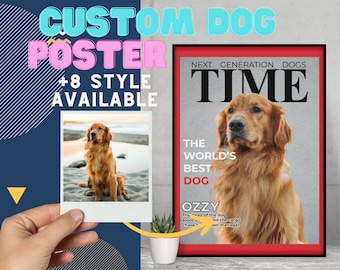 Personalized Dog Prints | Magazine Covers | Pet Portraits | Custom Pet Art
