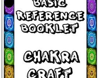 How to guide: Basic Reference Booklet Chakra Craft