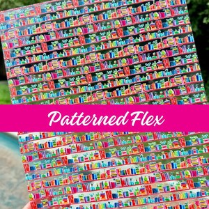 May include: A sheet with a repeating pattern of colorful bookshelves. The shelves are filled with books and decorative items in various colors. The text "Patterned Flex" is displayed on a pink banner across the image.