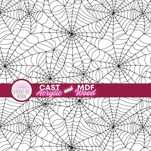 May include: Black and white spiderweb pattern. The design features a repeating pattern of spiderwebs. The image includes the text "CAST Acrylic and MDF Wood" and the Sparkfire Design logo.