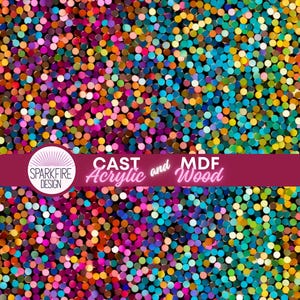 May include: Abstract design featuring a dense pattern of colorful, cylindrical shapes in shades of pink, purple, blue, green, orange, and yellow. The design includes the text "CAST Acrylic and MDF Wood" and a logo that says "SPARKFIRE DESIGN".