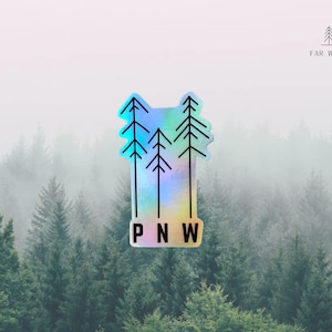 Holographic PNW sticker - pacific northwest - pine tree - car - laptop - outdoors sticker