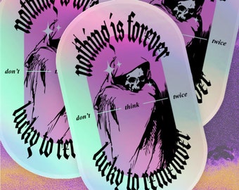 Nothing is Forever Lucky to Remember - Pink Holographic Skull Sticker