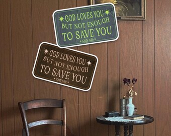 Not Enough to Save You Art Sticker