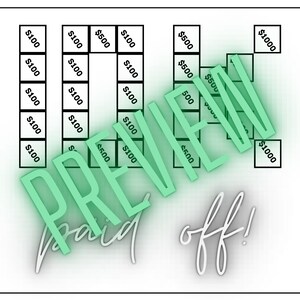 May include: A black and white grid with dollar amounts in each square. The grid is partially obscured by a green overlay with the word "PREVIEW" and the text "paid off!" in white.
