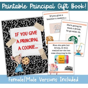 Fun Printable Give a Principal a Cookie Appreciation End of Year Admin Gift Female & Male Versions