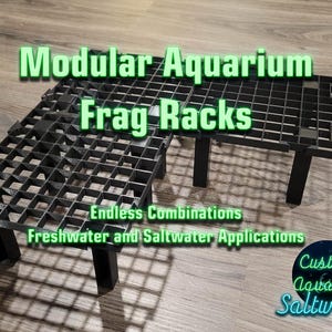 Modular Saltwater Frag Rack System