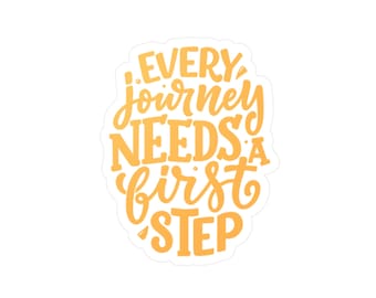 Every Journey needs a First Step Vinyl Decals
