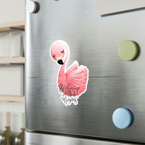 Be a Flamingo In a Flock of Pigeons Vinyl Decals image 3