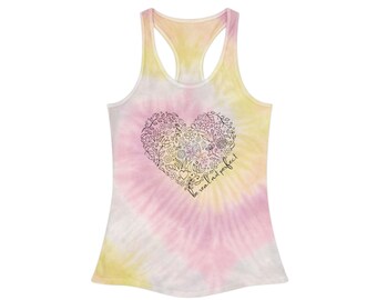 Be Real Not Perfect Tie Dye Racerback Tank Top