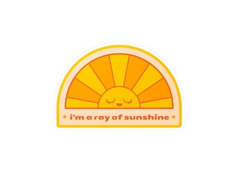 I'm A Ray of Sunshine Vinyl Decals