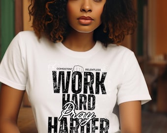Camiseta unisex personalizable "Trabaja más duro, reza más duro", motivación para entrenar, regalo para quienes van al gimnasio, ropa religiosa, oración personalizada.
