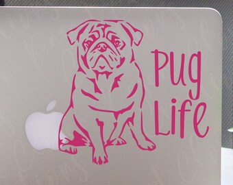 Pug Life Vinyl Decal- Dog Love Vinyl Decal- Pug Mom - Pug Dad Decal