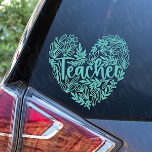 Teacher Vinyl Decal - Teacher Floral Heart vinyl Decal - Teacher Love Car Decal - Teacher Heart Laptop sticker