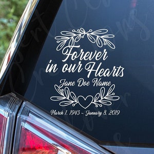 Forever in our Hearts Vinyl Decal -  Memorial Vinyl Decal - In Memoriam Sticker - In Loving Memory Car Decal - Memorial