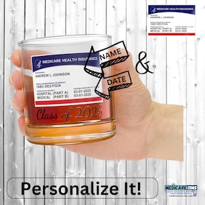 Personalized Retirement Whiskey Glass, Retirement Gift for Dad, Medicare Card, Custom Whiskey Glass - Retired 2025