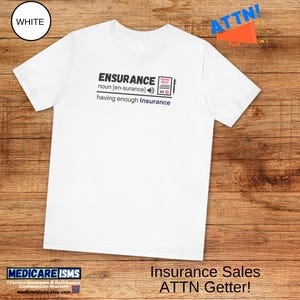 Insurance Shirt, Insurance Agent Shirt, Insurance Agent Gifts,  Funny Insurance Shirt- Ensurance Definition