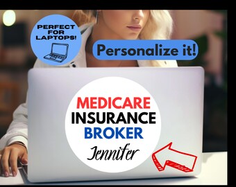 Personalized Medicare Insurance Agent Sticker: Laptop Vinyl Decal