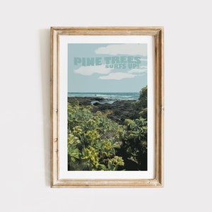 Pine Trees Kohana&#39;iki Wall Art, Kona Wall Art, Big Island Poster Art, Tropical Home Decor