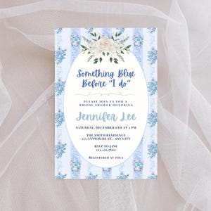 Something Blue Before I Do Bridal Shower Invitation | Blue Floral Printable Invite | Editable Template | Coquette Bridal Shower
