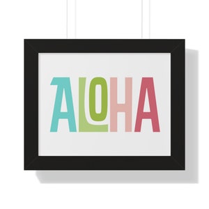 Aloha Framed Horizontal Poster Aloha Typography Canvas Wall Art Beach Decor Tropical Poster Beach House Decor Kids Room Hawaii Theme Playful