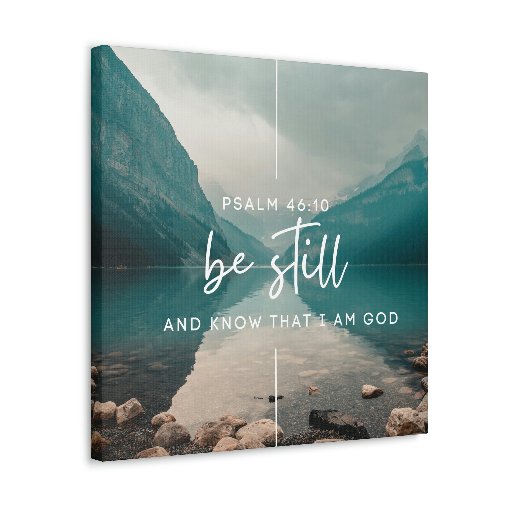 Be Still and Know That I Am God Canvas Gallery Wraps Christian Wall Art ...