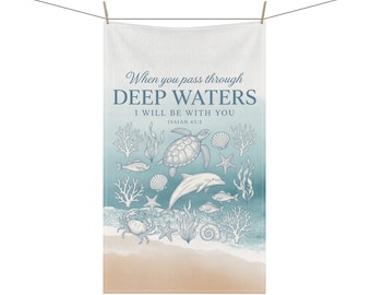 Ocean Turtle Dolphin Tea Towel | Isaiah 43:2 Scripture, Coastal Home Decor