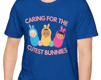 NICU Nurse Easter Shirt: Neonatal Intensive Care, Bunny Babies