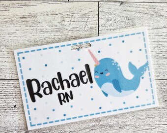 Narwhal Badge Name Tag: Custom Laminated Nurse ID