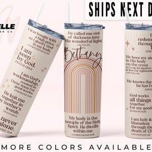 May include: Set of four stainless steel tumblers with inspirational Christian quotes and colorful designs. The tumblers feature a rainbow design, a pink and white design, and a white design with stars. The quotes include "I am seen by God", "He called me out of darkness into His wonderful light", "I have redemption through His blood", and "He knows the plans he has for me".