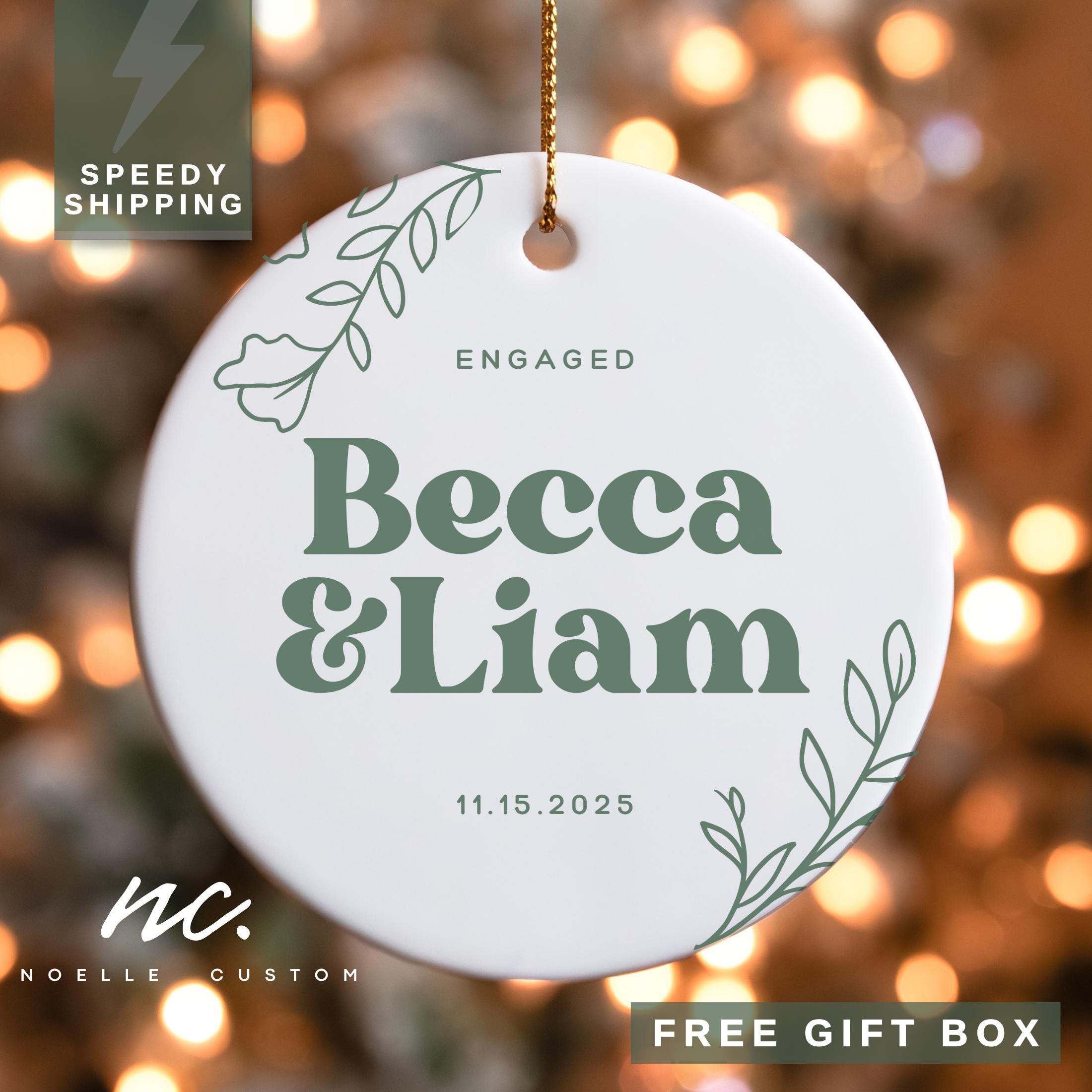 Engaged Christmas Ornament Personalized Engaged Ornament Couple Christmas Engagement Gift Custom Engaged Ornament Just Got Engaged Ornament